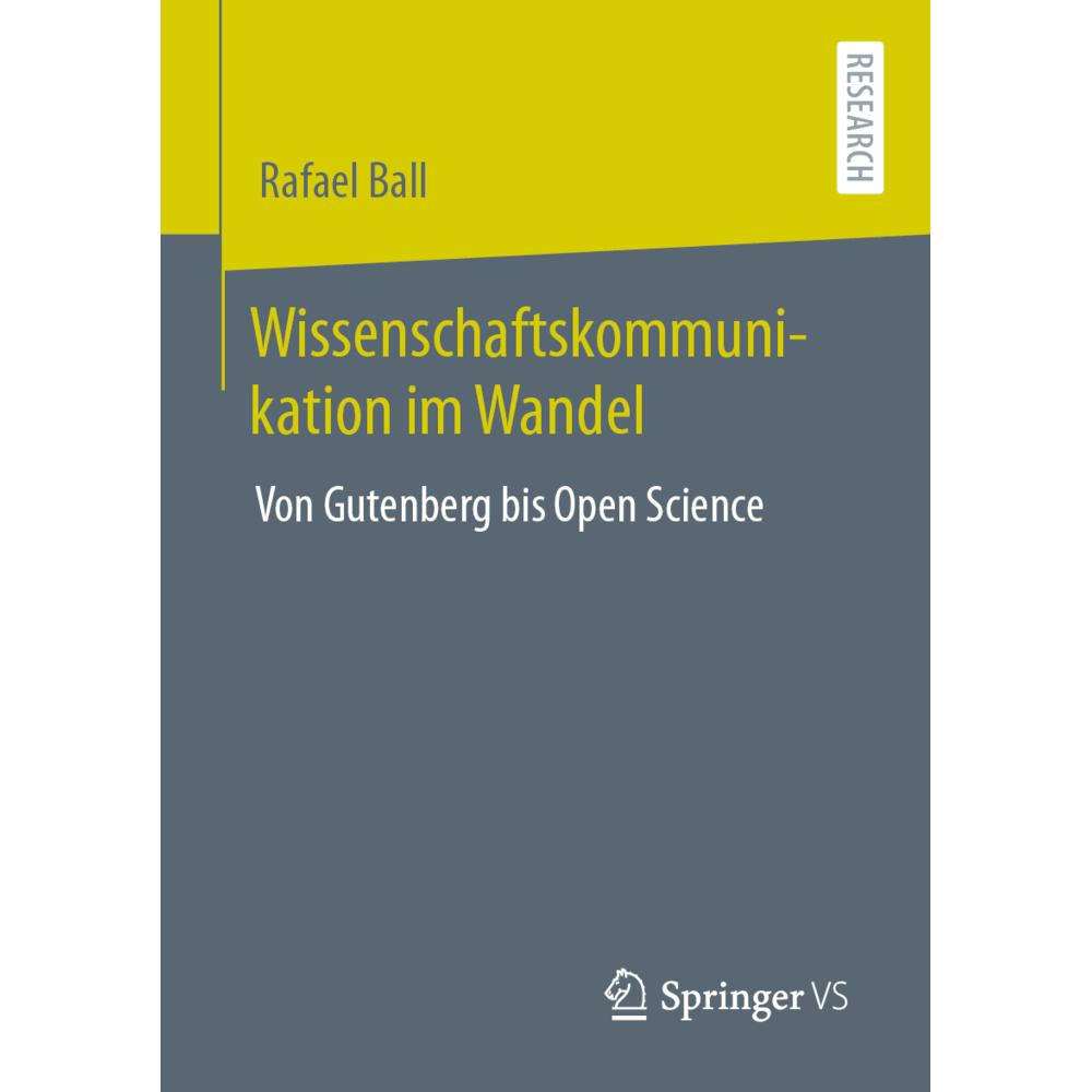 Wissenschaftskommunikation im Wandel, Fachbücher von Rafael Ball
