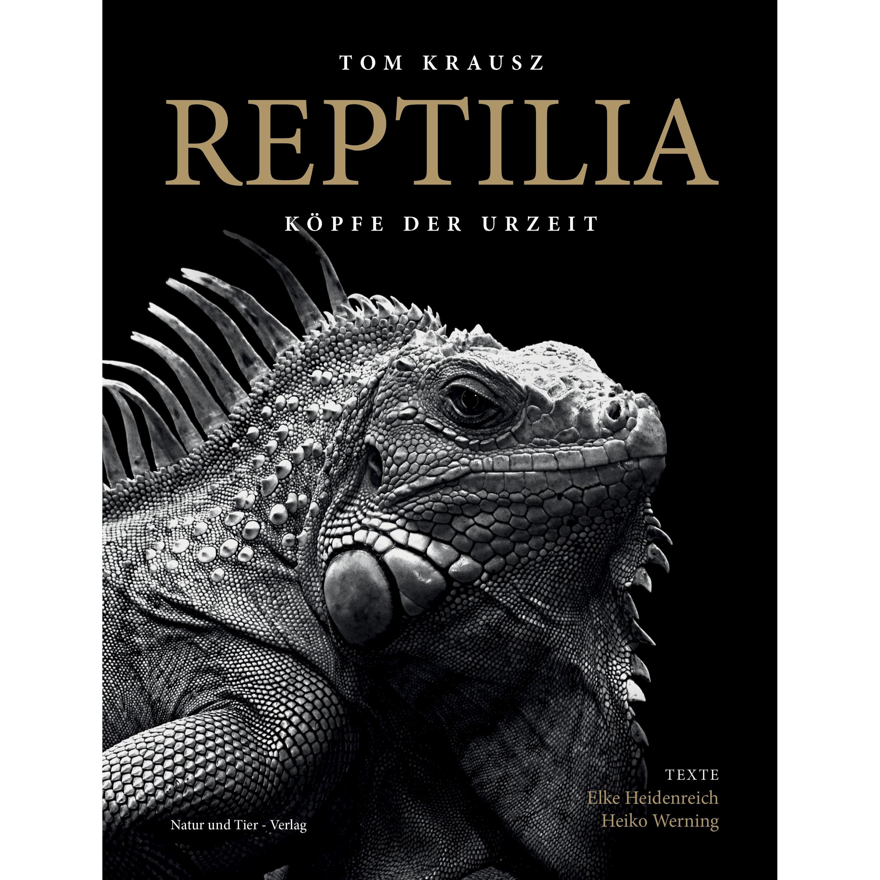 Reptilia, Sachbücher von Tom Krausz, Heiko Werning, Elke Heidenreich