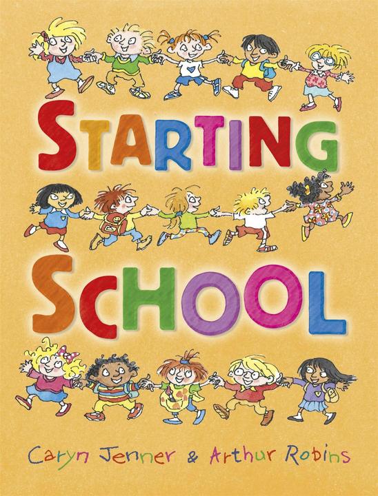 Produktbild Starting School (Englisch, Arthur Robins, Caryn Jenner, 2012)