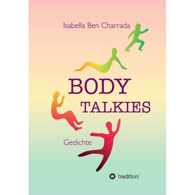 Body Talkies, Belletristik von Isabella Ben Charrada