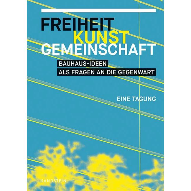 Freiheit, Kunst, Gemeinschaft, Fachbücher von Justus H. Ulbricht