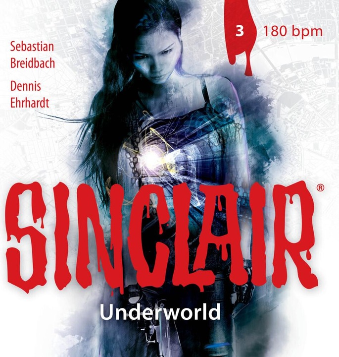 Actual product image SINCLAIR - Underworld: Episode 03 (Sebastian Breidbach, Dennis Ehrhardt, German)