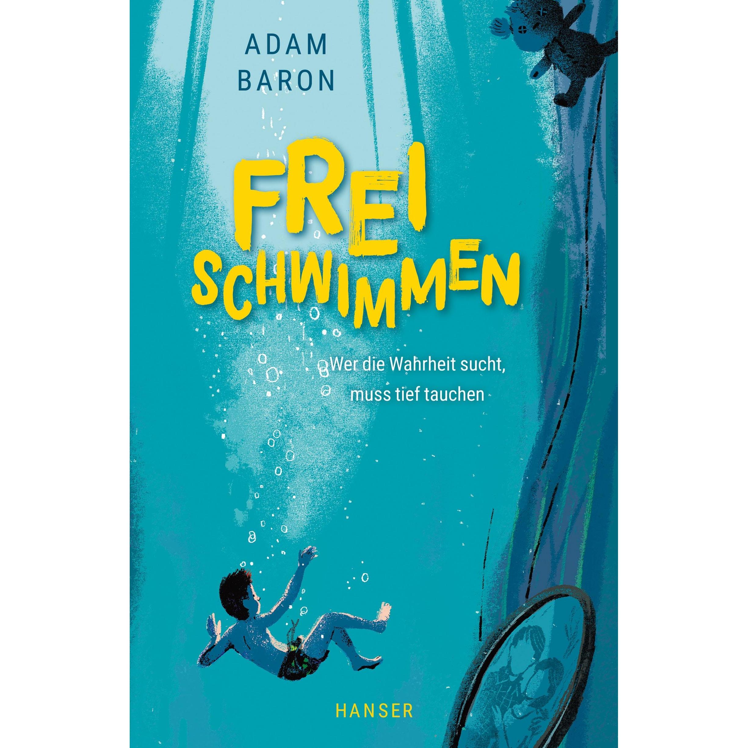 Freischwimmen, Kinderbücher von Adam Baron, Birgitt Kollmann, Benji Davies