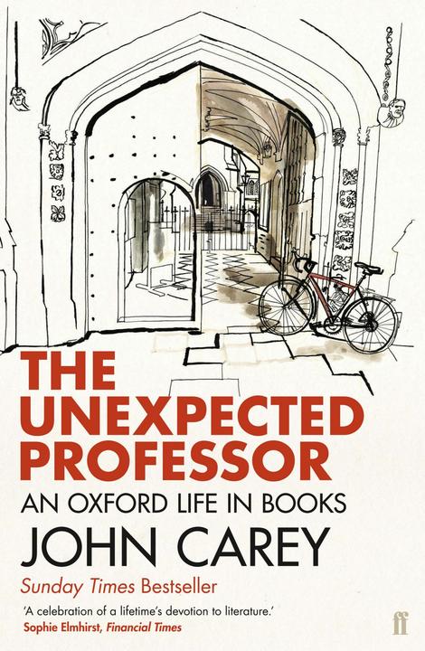 Produktbild The Unexpected Professor (Englisch, John Carey, 2015)