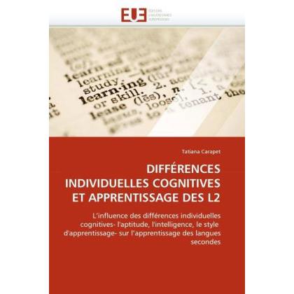 Différences Individuelles Cognitives Et Apprentissage Des L2, Fachbücher
