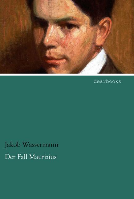 Produktbild Der Fall Maurizius (Deutsch, Jakob Wassermann, 2014)