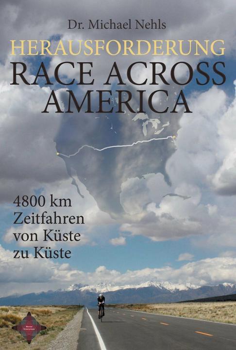 Produktbild Herausforderung Race Across America (Deutsch, Mental Enterprises, Michael Nehls, 2012)