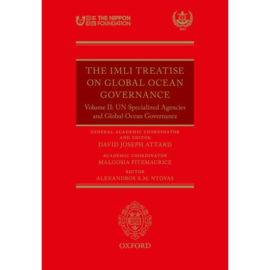 The IMLI Treatise On Global Ocean Gover, Sachbücher von Malgosia Fitzmaurice, David Attard, Alexandros Ntovas