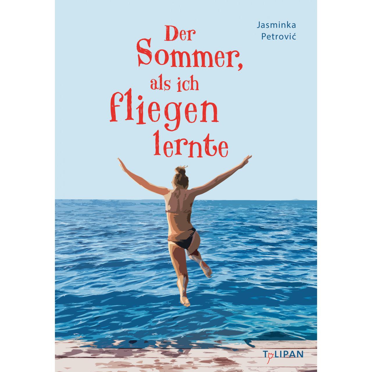 Der Sommer, als ich fliegen lernte, Kinderbücher von Jasminka Petrović