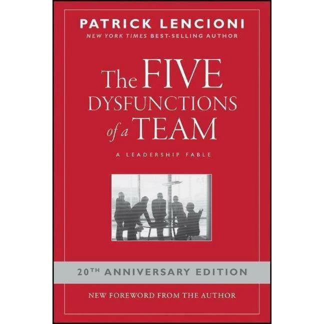 The Five Dysfunctions of a Team, Fachbücher von Patrick M. Lencioni