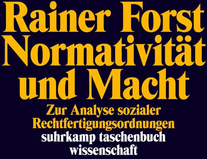 Produktbild Normativität und Macht (Deutsch, Rainer Forst, 2015)