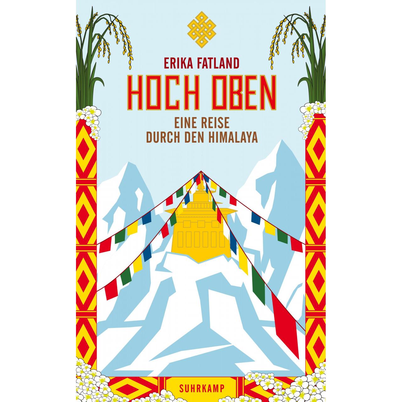 Hoch oben, Ratgeber von Erika Fatland, Ulrich Sonnenberg