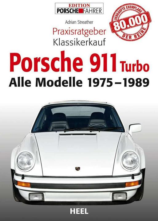 Produktbild Porsche 911 Turbo. Alle Modelle 1975-1989 (Deutsch, Adrian Streather, 2013)