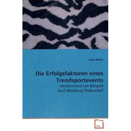 Die Erfolgsfaktoren eines Trendsportevents, Fachbücher