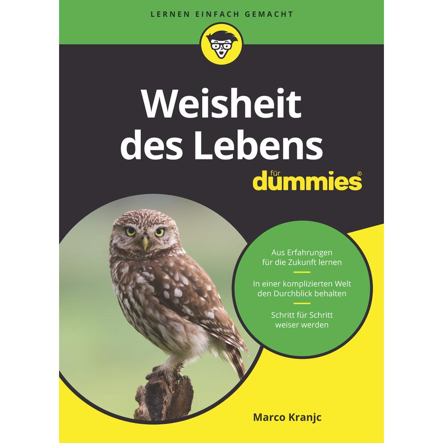 Weisheit des Lebens für Dummies, Ratgeber von Marco Kranjc