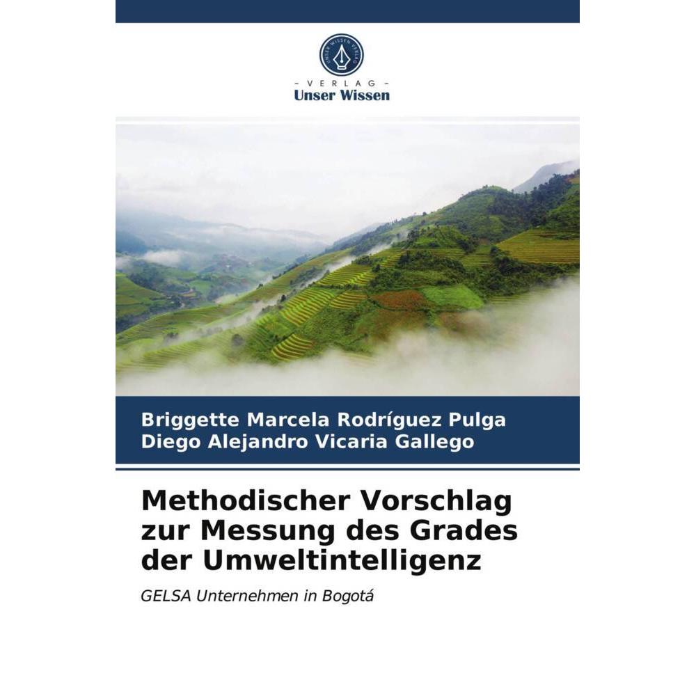 Methodischer Vorschlag zur Messung des Grades der Umweltintelligenz, Fachbücher von Diego Alejandro Vicaria Gallego, Bri...