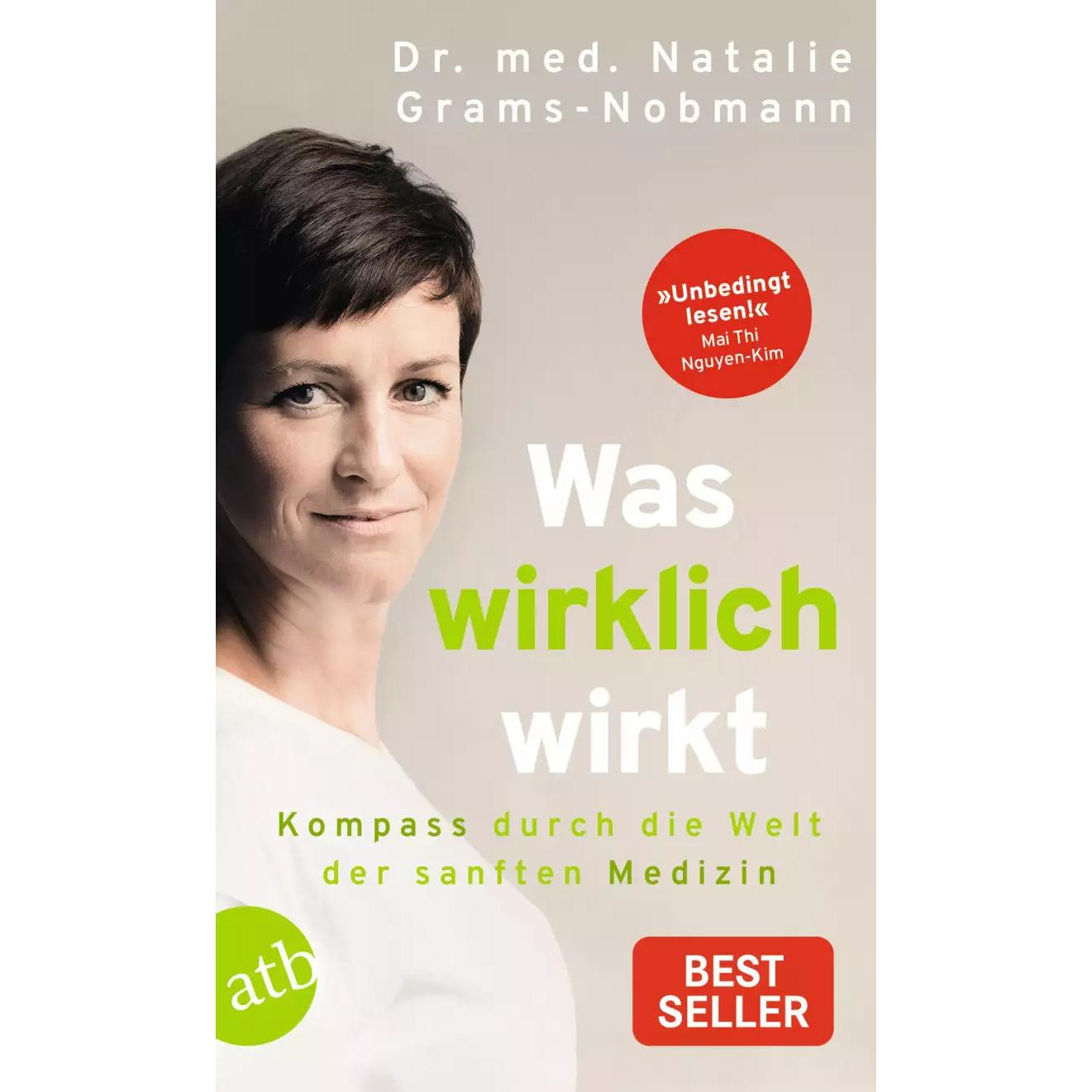 Was wirklich wirkt, Sachbücher von Natalie Grams