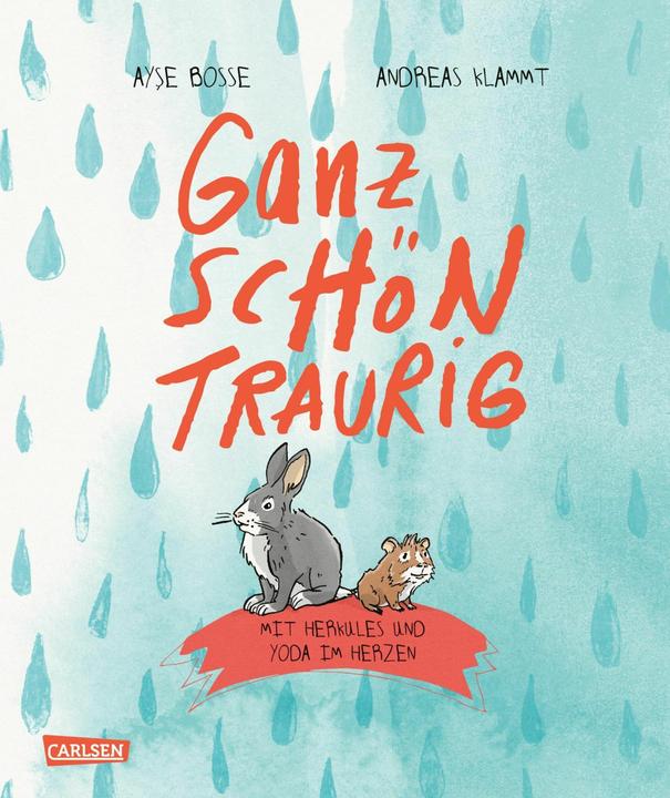 Produktbild Ganz schön traurig (Deutsch, Ayse Bosse, 2022)