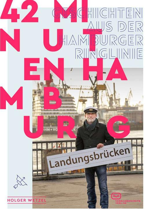 Produktbild 42 Minuten Hamburg (Deutsch, Holger Wetzel, 2018)