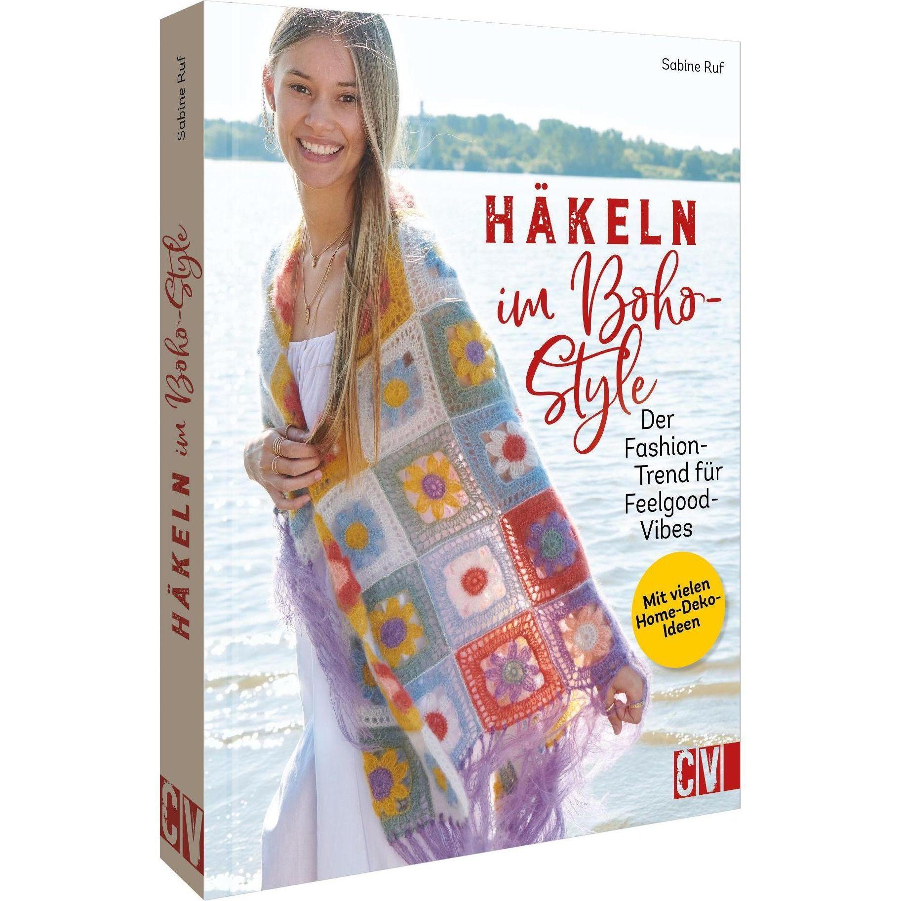 Häkeln im Boho-Style, Ratgeber von Sabine Ruf