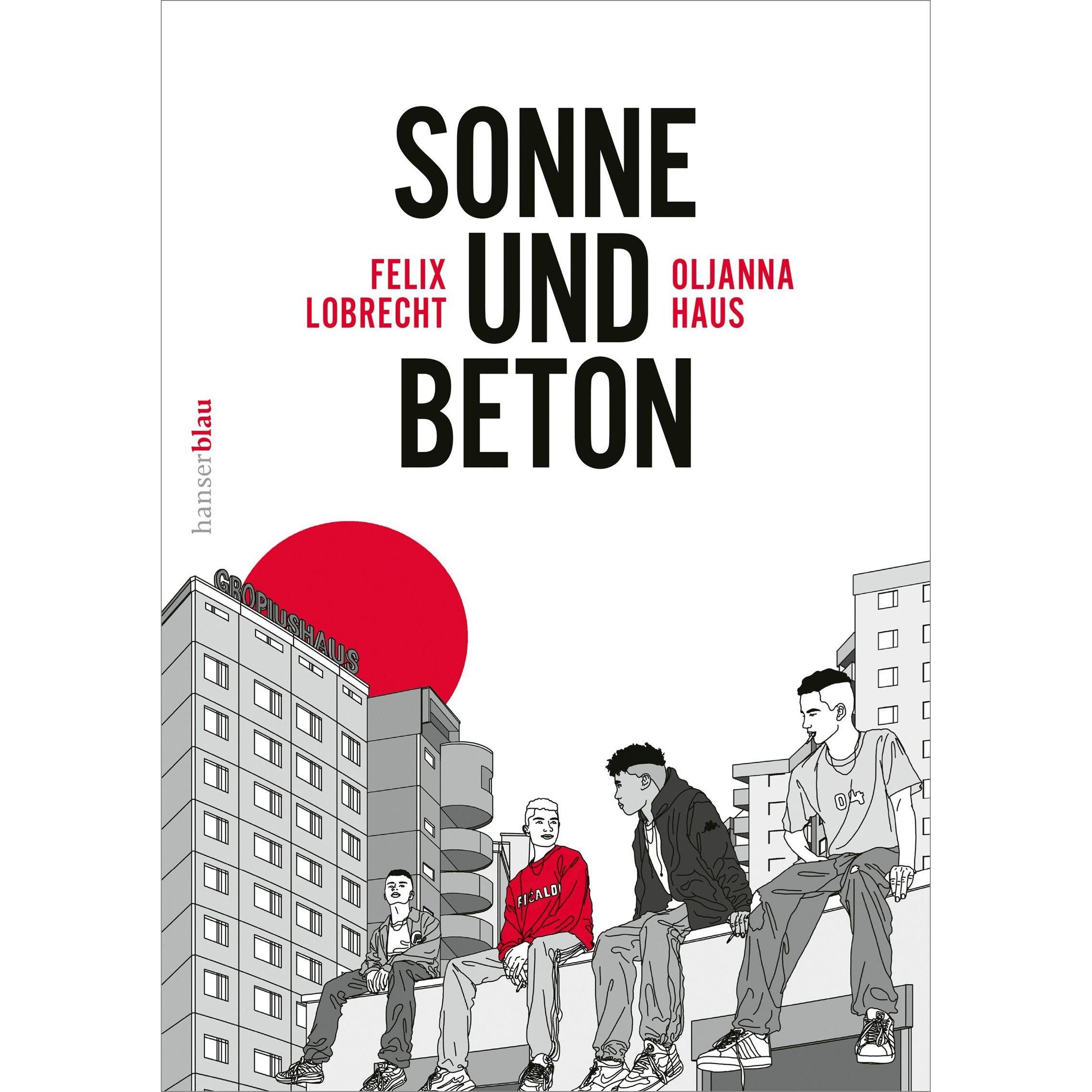 Sonne und Beton – Die Graphic Novel, Belletristik von Felix Lobrecht