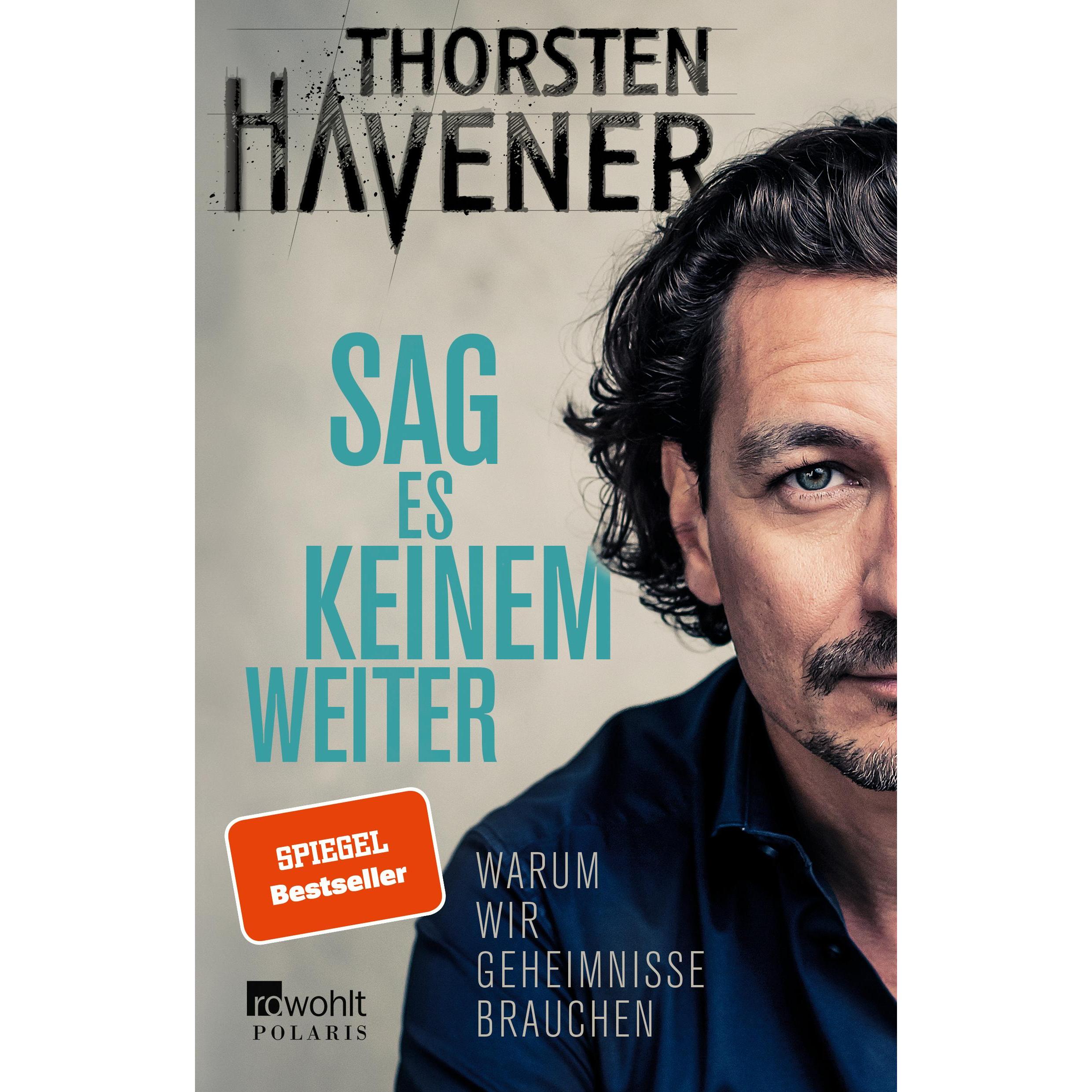 Sag es keinem weiter, Sachbücher von Thorsten Havener