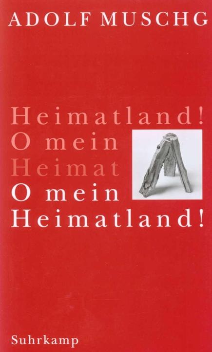 Produktbild O mein Heimatland! (Deutsch, Adolf Muschg, 1998)