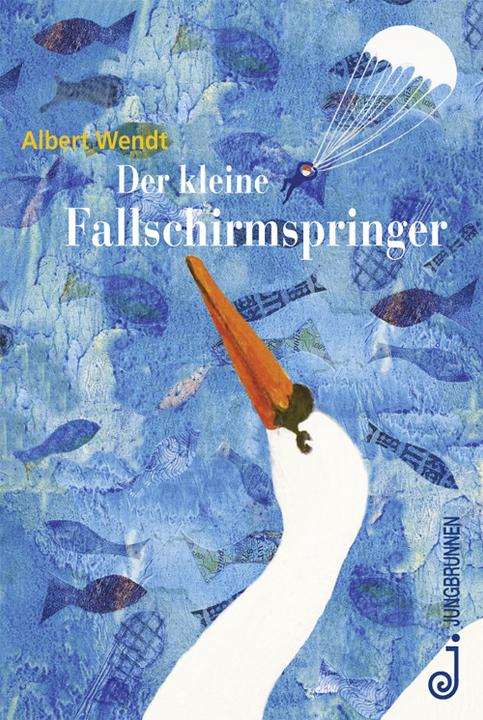 Produktbild Der kleine Fallschirmspringer (Deutsch, Albert Wendt, 2013)