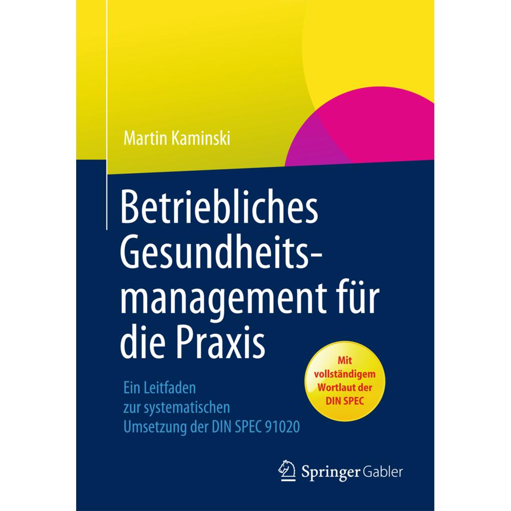 Betriebliches Gesundheitsmanagement für die Praxis, Fachbücher
