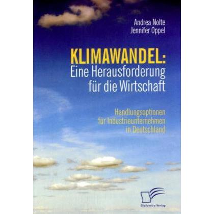 Klimawandel: Eine Herausforderung für die Wirtschaft, Fachbücher
