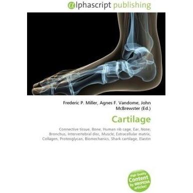 Thumbnail - Cartilage, Fachbücher von Agnes F. Vandome, Frederic P. Miller, John McBrewster