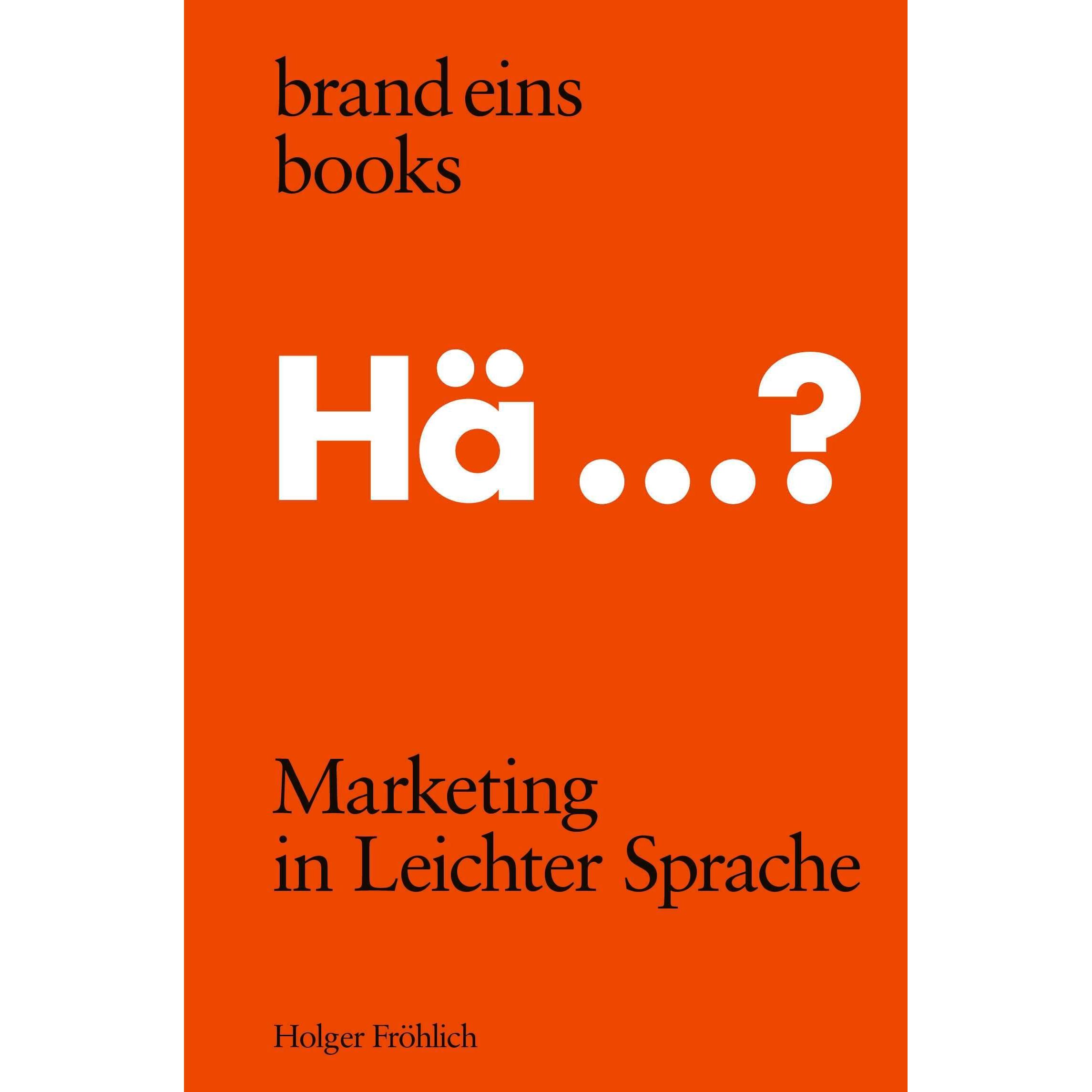 Marketing in Leichter Sprache, Sachbücher von Holger Fröhlich