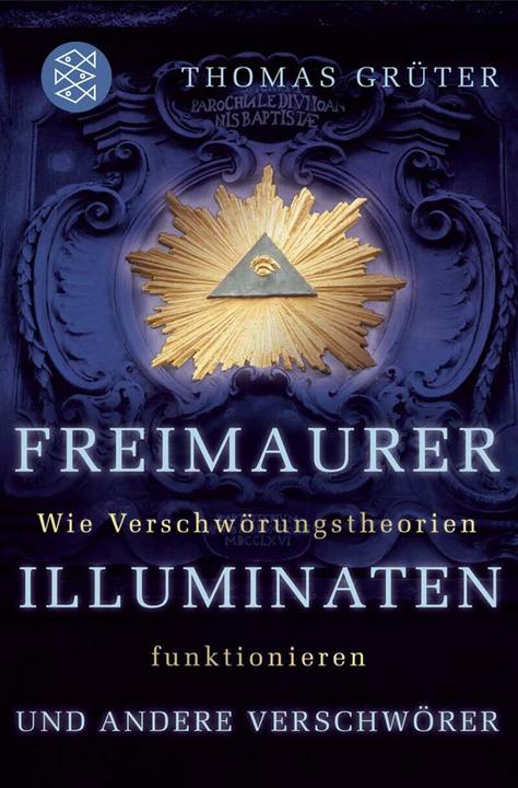 Produktbild Freimaurer, Illuminaten und andere Verschwörer (Deutsch, Thomas Grüter)