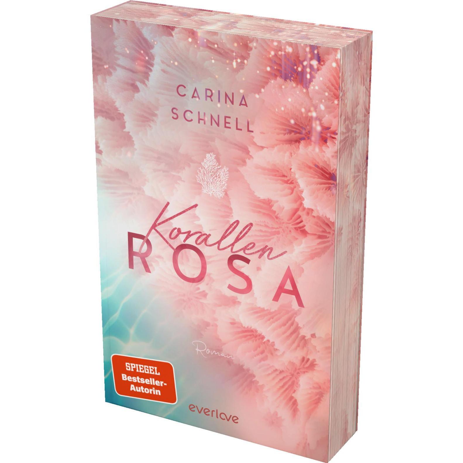 Korallenrosa, Belletristik von Carina Schnell