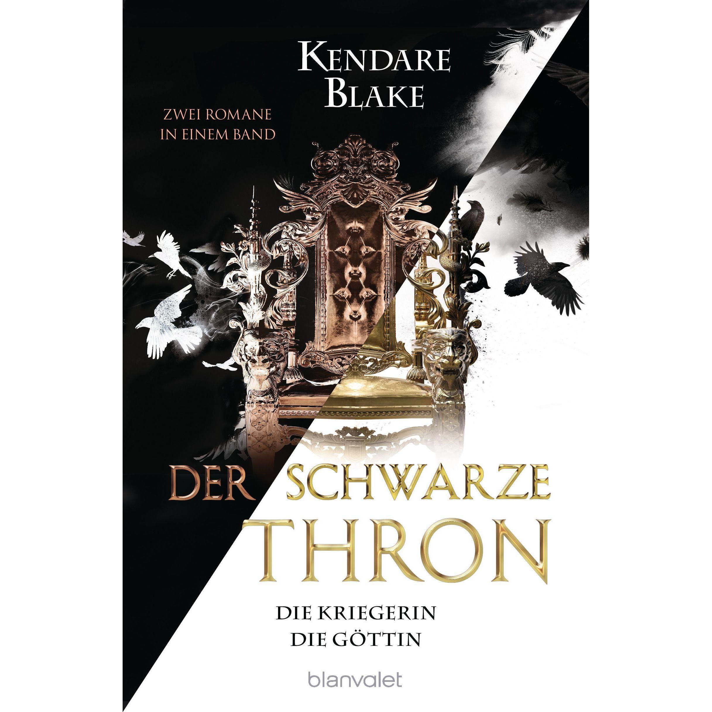 Der Schwarze Thron - Die Kriegerin / Die Göttin, Belletristik von Kendare Blake
