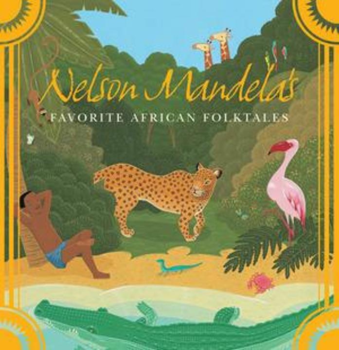 Produktbild Nelson Mandela's Favorite African Folktales (Englisch, 2007)