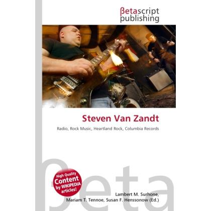 Steven Van Zandt, Fachbücher von Lambert M. Surhone, Miriam T. Timpledon, Susan F. Marseken