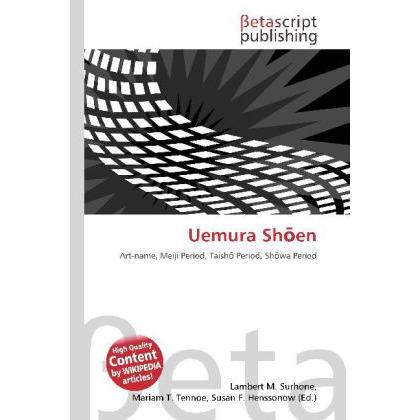 Uemura Sh en, Fachbücher von Lambert M. Surhone, Susan F. Marseken, Miriam T. Timpledon