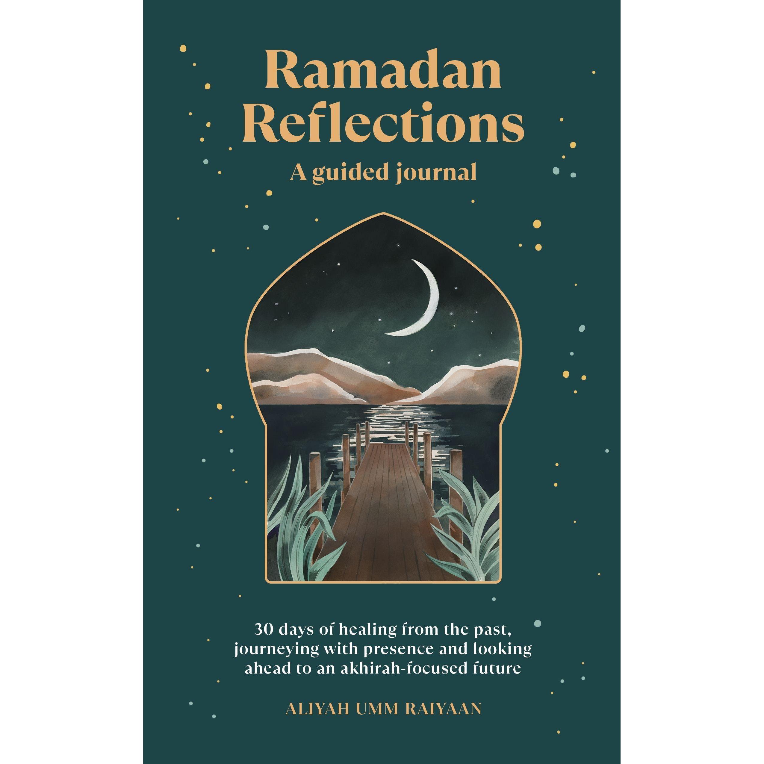 Ramadan Reflections, Sachbücher von Aliyah Umm Raiyaan