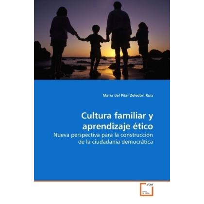 Cultura familiar y aprendizaje ético, Fachbücher