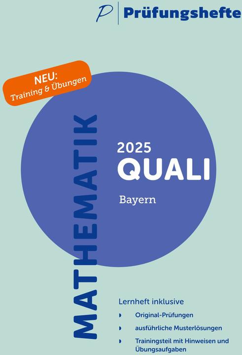 Produktbild Prüfungsheft & Training - 2025 Mathematik Qualifizierender Abschluss / Quali - Bayern - Origina (Deutsch, 2025)