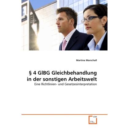 4 GlBG Gleichbehandlung in der sonstigen Arbeitswelt, Fachbücher