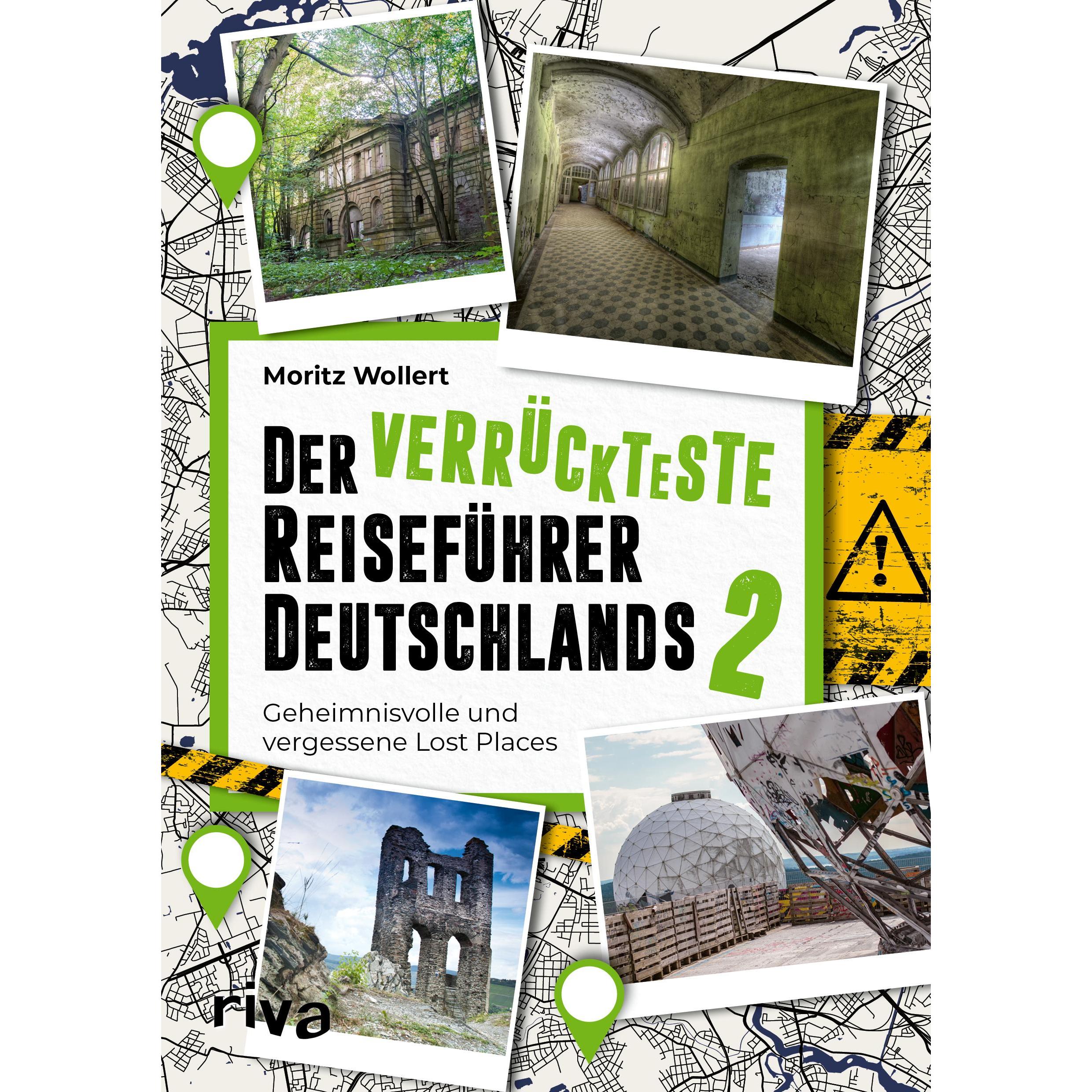 Der verrückteste Reiseführer Deutschlands 2, Ratgeber von Moritz Wollert