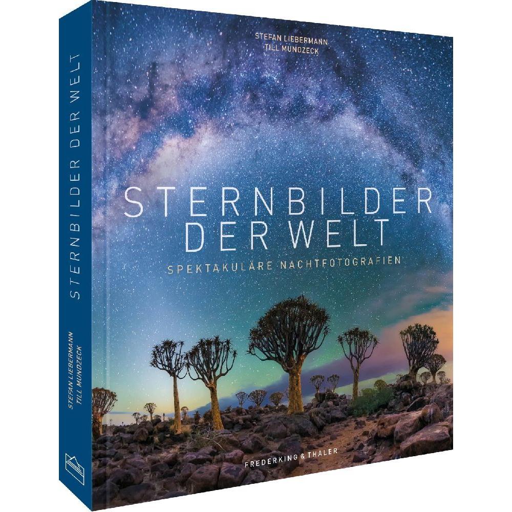 Sternbilder der Welt, Ratgeber von Till Mundzeck, Stefan Liebermann