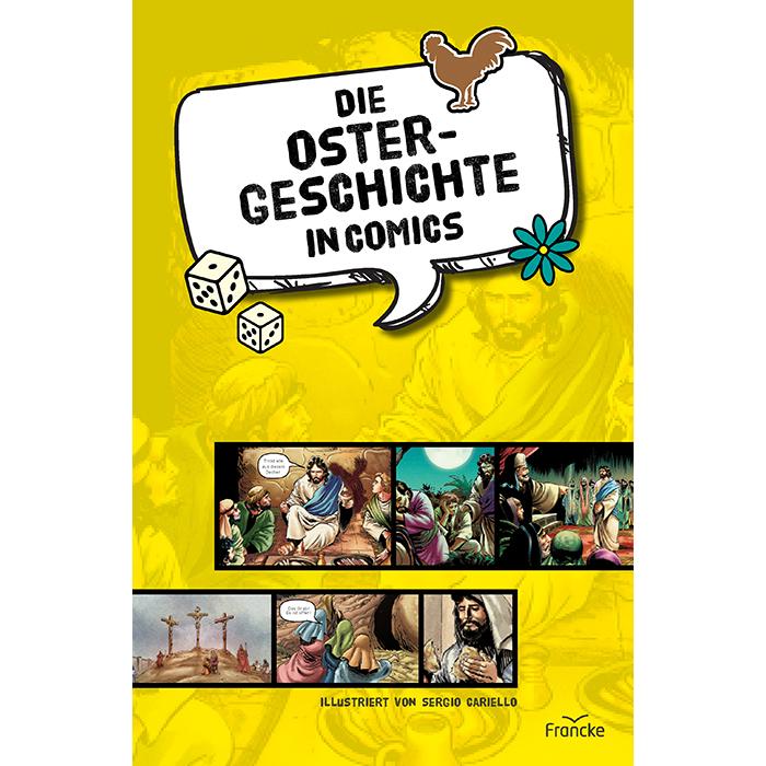 Die Ostergeschichte in Comics, Belletristik von Cornelia Rohleder, Sergio Cariello