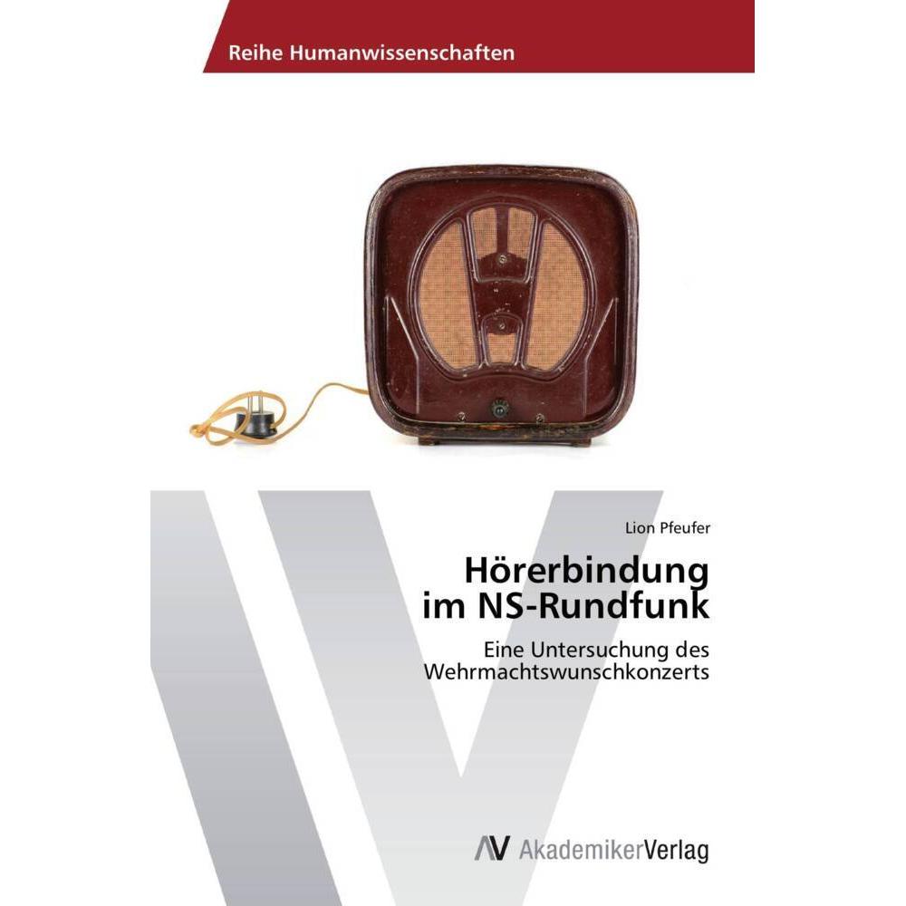 Hörerbindung im NS-Rundfunk, Fachbücher