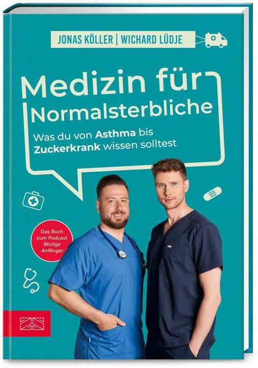 Produktbild Medizin für Normalsterbliche (Deutsch, Jonas Köller, Wichard Lüdje, 2023)
