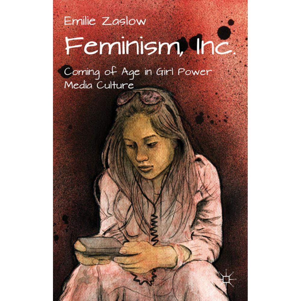 Feminism, Inc., Fachbücher von Emilie Zaslow