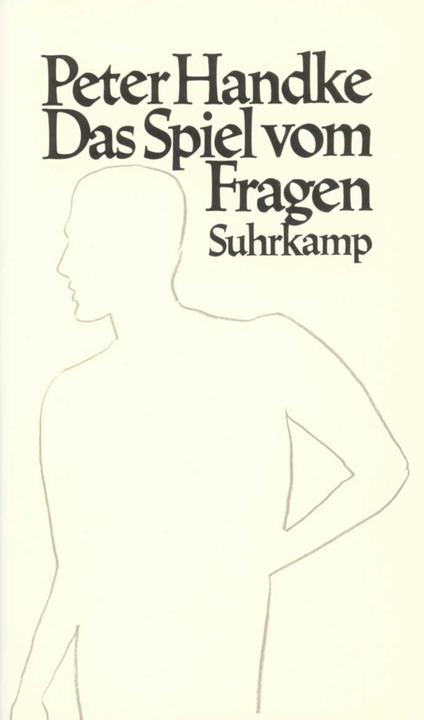 Produktbild Das Spiel vom Fragen oder Die Reise zum sonoren Land (Deutsch, Peter Handke, 1989)