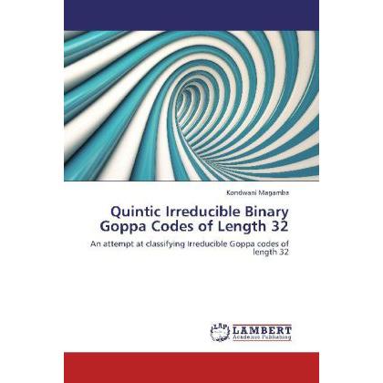 Quintic Irreducible Binary Goppa Codes of Length 32, Fachbücher